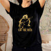 Bernie Sanders, Eat The Rich T-Shirt