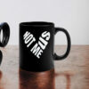 Bernie Sanders Group, Not Me - Us Matching Mug