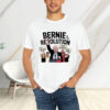 Eat The Rich Bernie, Bernie Sanders Revolution T-Shirt