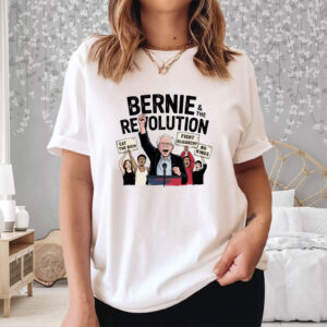 Eat The Rich Bernie, Bernie Sanders Revolution T-Shirt