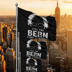 Feel The Bern Fight The Oligarchy Flag