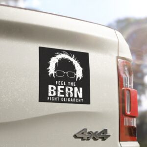 Feel The Bern Fight The Oligarchy Car Magnet Sticker