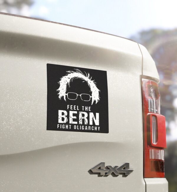 Feel The Bern Fight The Oligarchy Car Magnet Sticker