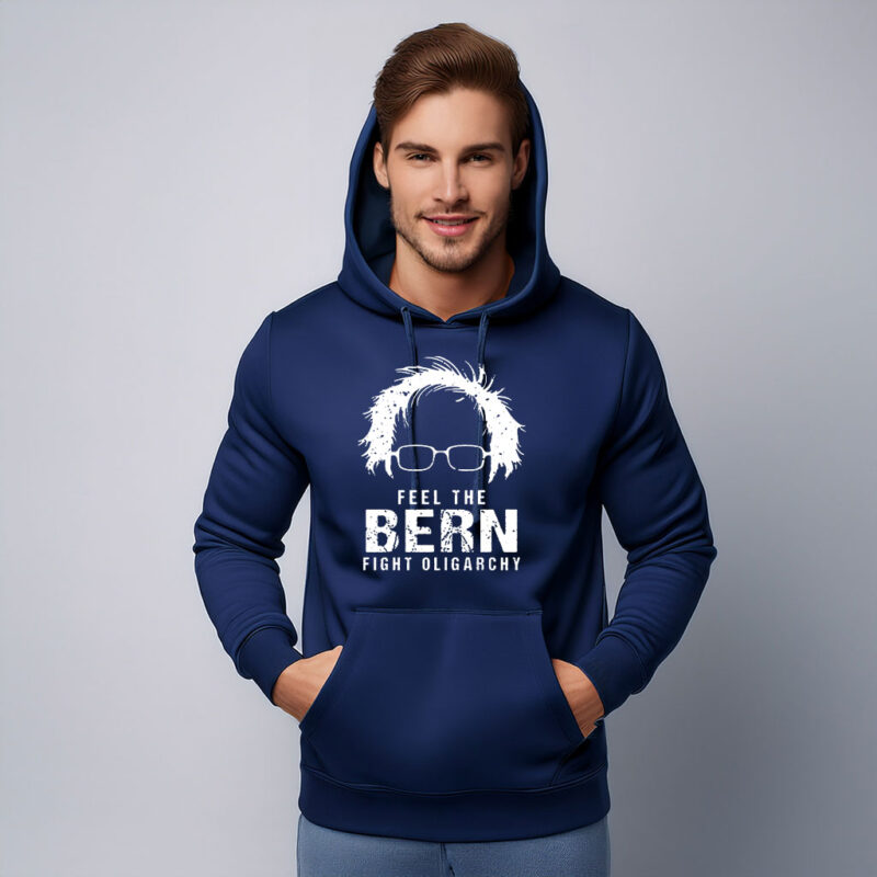 Feel The Bern Fight The Oligarchy Hoodie