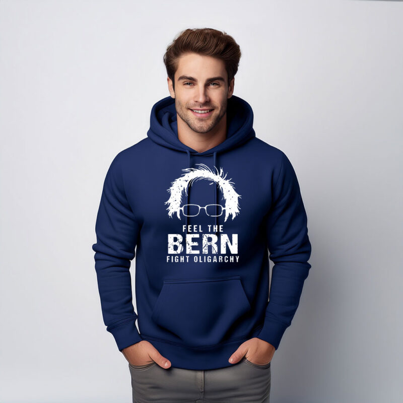 Feel The Bern Fight The Oligarchy Hoodie