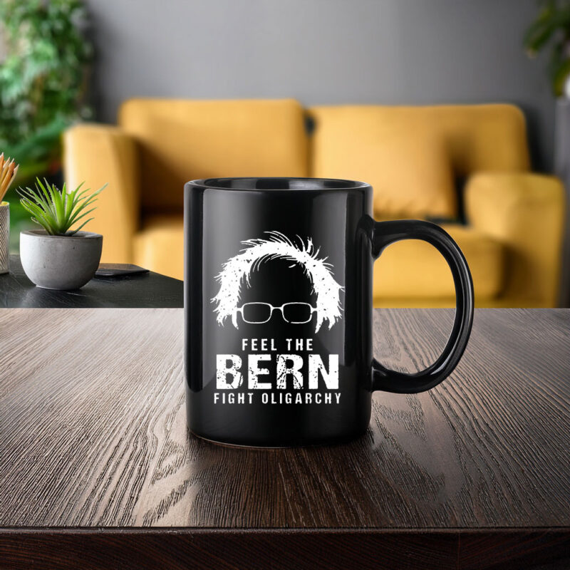 Feel The Bern Fight The Oligarchy Mug
